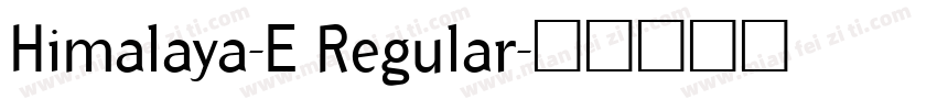 Himalaya-E Regular字体转换